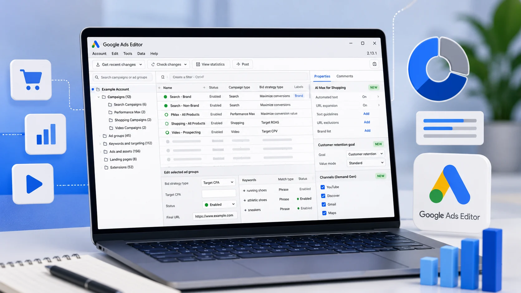 Google Ads Editor 2.13原文配图展示购物广告AI Max、PMax留存目标和Demand Gen渠道设置